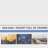 KAN KAN / Pocket Full of Crumbs s/t split 7inch