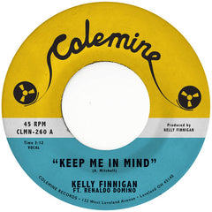 Kelly Finnigan Ft. Renaldo Domino // Keep Me In Mind b/w Let Me Count the Reasons 7inch [PRE-ORDER]