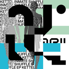 Kettel // Inmate Shuffle EP 12inch [COLOR]