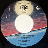 John Reed & The Automatics // Knight Rost b/w The Glim 7inch