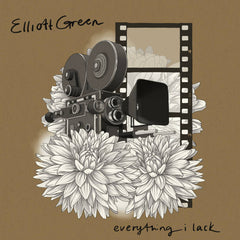 Elliott Green // Everything I Lack TAPE