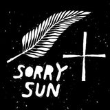 Lawrence // Sorry Sun 12inch