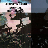 Leitmotiv Limbo // Spiritual Disturbance CD / TAPE