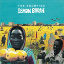 The Scorpios // Lemon Barah LP