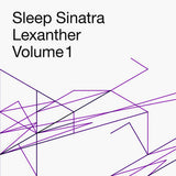 Sleep Sinatra // Lexanther Volume 1 LP [COLOR]