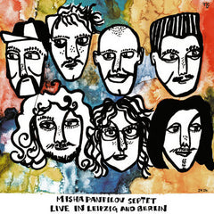 Misha Panfilov Septet // Live in Leipzig and Berlin LP