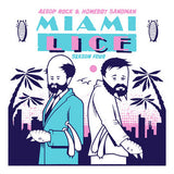 Lice (Aesop Rock & Homeboy Sandman) // Miami Lice: Season Four 12inch