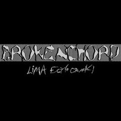 Brokenchord // Lima Echo Crack! LP