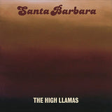 The High Llamas // Santa Barbara LP