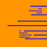 Superior London Pulp // Thamesmead Drift TAPE