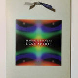 Maurizio Bianchi (M.B.) // Loopspool CDr