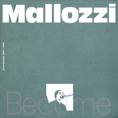 Lou Mallozzi // Became These 2xLP