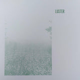 Luster // Luster LP