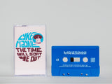 Lyke Rayne // The Time Will Sort Ye Out TAPE