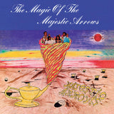 Majestic Arrows // The Magic of the Majestic Arrows LP