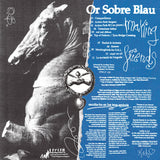 Or Sobre Blau // Making Friends LP