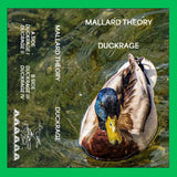 Mallard Theory // Duckrage TAPE