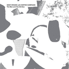 Sissy Spacek with Vortex Campaign // The Man and The Old Sea CD