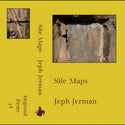 Jeph Jerman // Site Maps TAPE