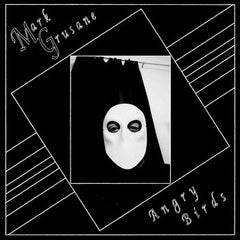 Mark Grusane //Angry Birds LP