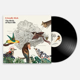 Friendly Rich // The Birds of Marsville LP