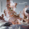Susana López // Materia Vibrante LP [COLOR]