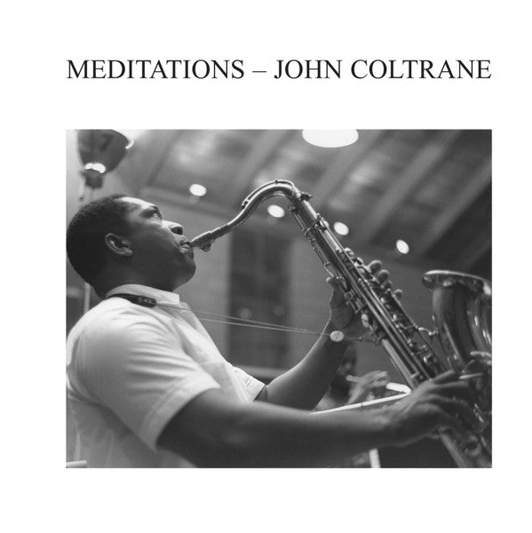 John Coltrane // Meditations LP – Tobira Records