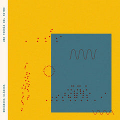 Mecánica Clásica // Una Teoría Del Ritmo LP