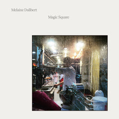 Melaine Dalibert // Magic Square LP [COLOR]