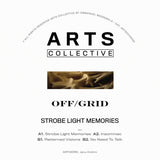 OFF / GRID // Strobe Light Memories EP 12inch