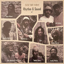 Rhythm & Sound // See Mi Yah LP