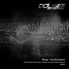 Mirage // Feel My Dreams (2021 Remaster & Remixes) 12inch [COLOR]