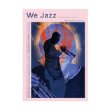 We Jazz Magazine // Summer 2026 "Milestones" MAGAZINE