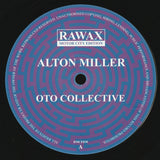 Alton Miller // Oto Collective 12inch
