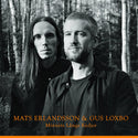 Mats Erlandsson & Gus Loxbo // Minnets Långa Kedjor CD