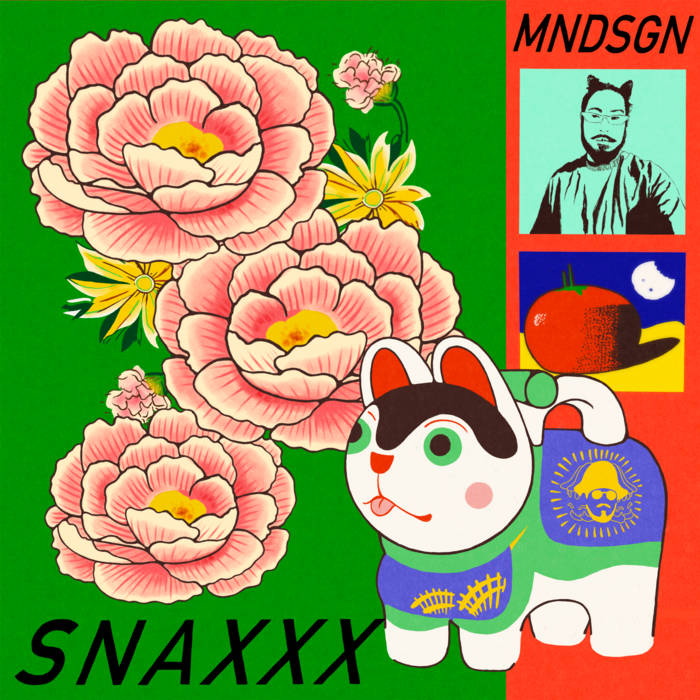 Mndsgn. // Snaxxx LP