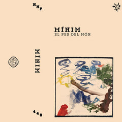 Minim // El Pes Del Món TAPE