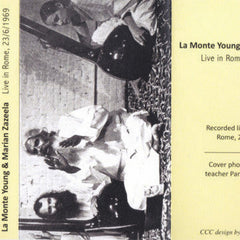 La Monte Young & Marian Zazeela // Live In Rome, 23/6/1969 TAPE