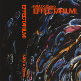 NAMU × Zenro // EFFECTARIUM ACC TAPE