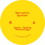 Narcotic Syntax // Tapir Taming Technology 12inch