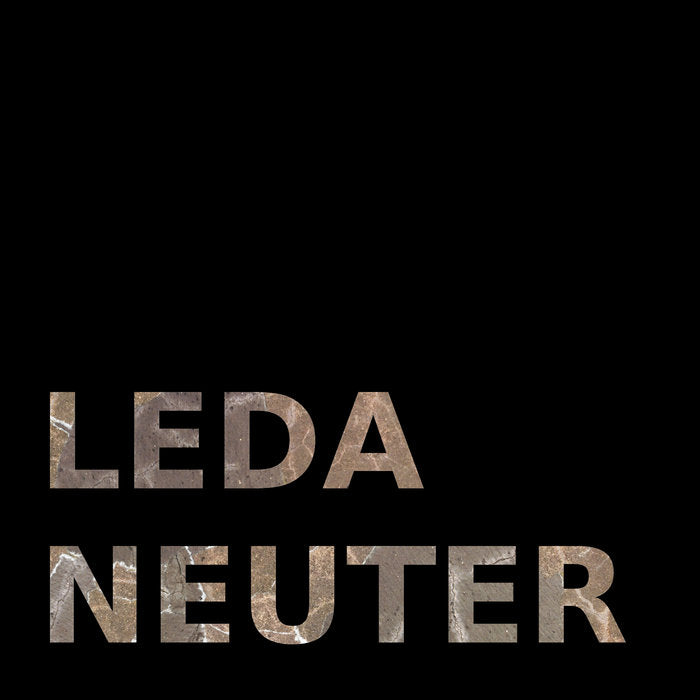 Leda // Neuter LP