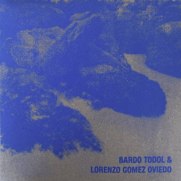 Bardo Todol & Lorenzo Gomez Oviedo // Voz de Neblina 7" LATHE CUT