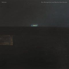 Roy Montgomery & Martha Skye Murphy // Nebular LP