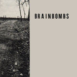 Brainbombs // I Need Speed b/w Urge To Kill 7inch