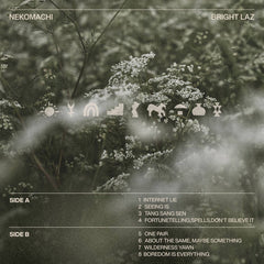 Nekomachi // Bright Laz TAPE