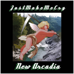 JustMakeMeCry // New Arcadia TAPE