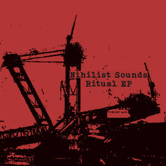 Nihilist Sounds // Ritual EP CD