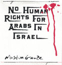 Muslimgauze // No Human Rights For Arabs In Israel 2xCD