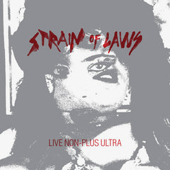 Strain of Laws // Live Non-Plus Ultra CD