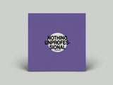 nthng & Oprofessionell // Nothing Unprofessional split EP 12inch